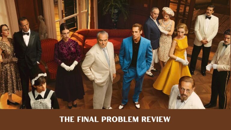 The Final Problem Review