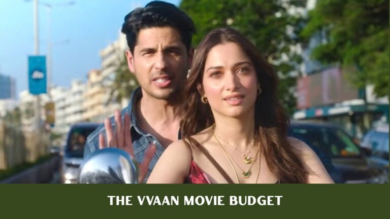 The Vvaan Movie Budget and Cast Salary: Everything That We Know So Far The Vvaan Movie Budget