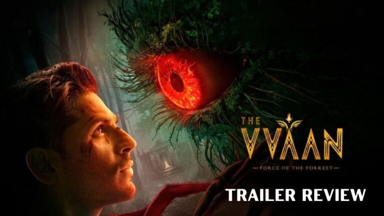 The Vvaan Trailer Is Out, and a Cursed Forest Is at the Centre of It All The Vvaan Trailer Review