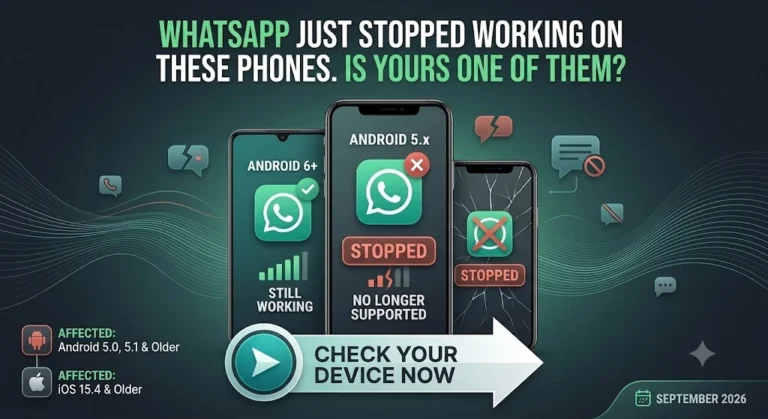 WhatsApp Just Stopped Working on These Phones, Is Yours One of Them