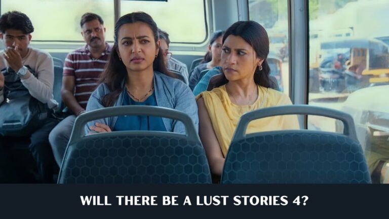 Will There Be a Lust Stories 4? Here’s What We Know So Far Will There Be a Lust Stories 4? Here's What We Know So Far