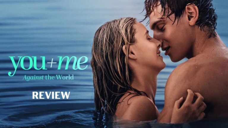 You+Me Against The World Review: A Charming Romance Buried Under Too Many Subplots