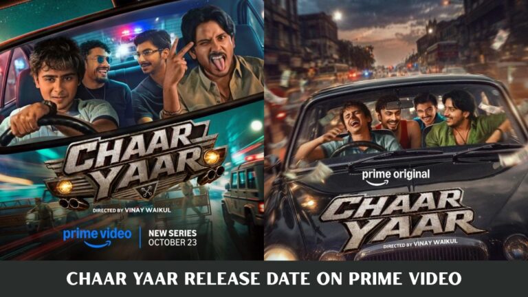 Chaar Yaar Release Date on Prime Video: One Wrong Move Turns Four Friends Into Criminals Chaar Yaar Release Date on Prime Video