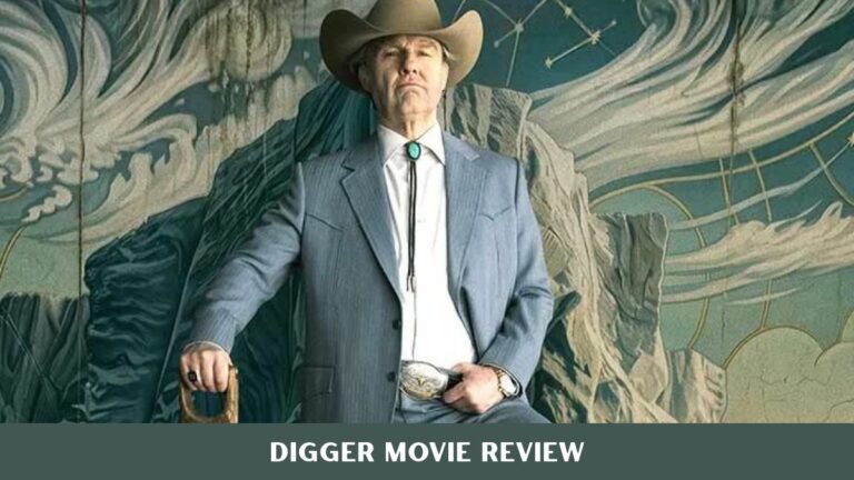 Digger Movie Review