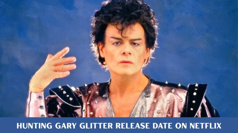Hunting Gary Glitter Release Date on Netflix
