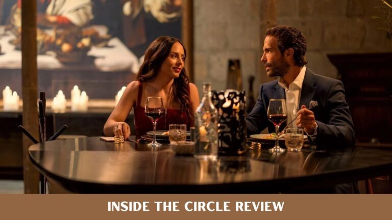 Inside the Circle Review: Netflix’s New Thriller Will Have You Hooked From Episode One Inside the Circle Review