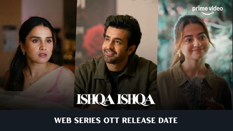 Ishqa Ishqa OTT Release Date: When and Where to Watch Ishqa Ishqa OTT Release Date