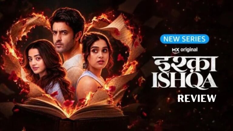 Ishqa Ishqa Review: Romantic Thriller That Asks When Love Turns Into Control Ishqa Ishqa Review