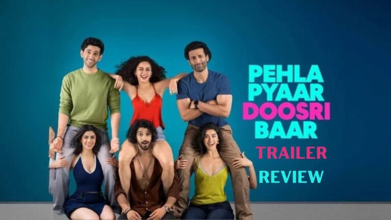 Pehla Pyaar Doosri Baar Trailer Review: Is This Secretly Pyaar Ka Punchnama 3 In Disguise? Pehla Pyaar Doosri Baar Trailer
