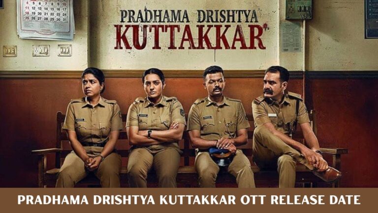 Pradhama Drishtya Kuttakkar OTT Release Date: Here’s When and Where to Watch Pradhama Drishtya Kuttakkar OTT Release Date