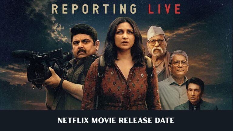 Reporting Live Release Date on Netflix: When to Watch Reporting Live Release Date on Netflix: When to Watch
