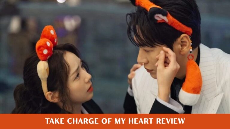 Take Charge of My Heart Review: A Girl Who Shocks Everyone and a Boy Who Needs Her to Survive Take Charge of My Heart Review