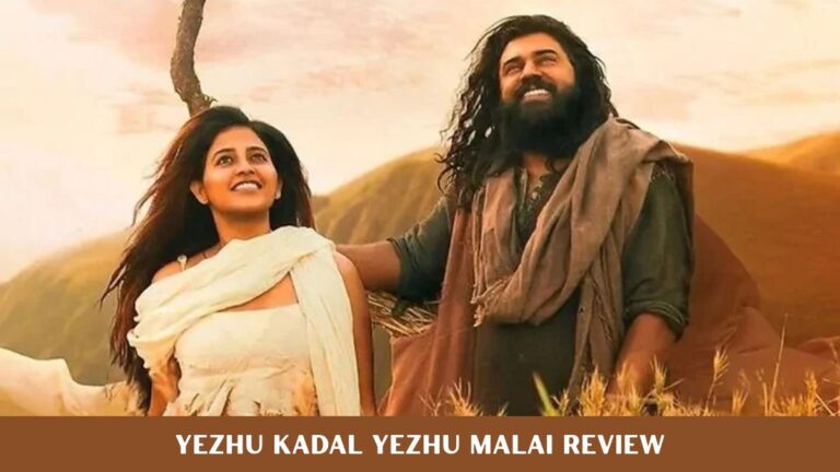 Yezhu Kadal Yezhu Malai Review: An Interesting Idea Buried Under Two Exhausting Hours Yezhu Kadal Yezhu Malai Review